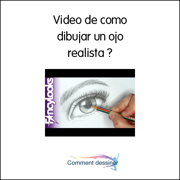 Video de como dibujar un ojo realista